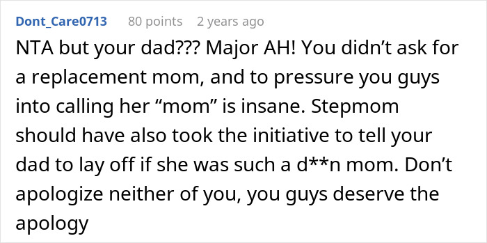 A social media comment from "Dont_Care0713" saying a dad pushing kids to accept a Stepmom is wrong, and they deserve an apology.
