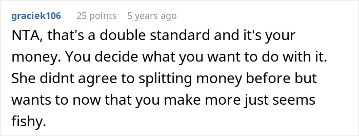 A Reddit comment supporting a man turning tables on a girlfriend refusing to split finances. The user suggests it's a double standard.