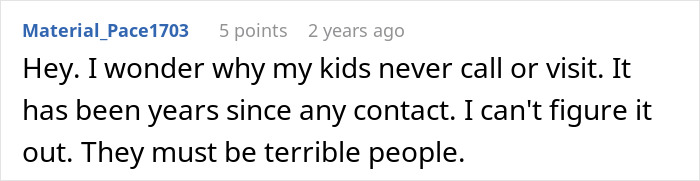 A Reddit comment from Material_Pace1703, wondering why kids don't call or visit, relating to a late mom and stepparent.