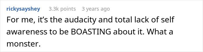 Comment highlighting audacity and lack of self-awareness in a cheater lady boasting about using ex&rsquo;s dog for revenge.