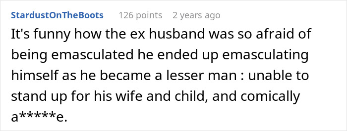 A Reddit comment about a man feeling emasculated, detailing how his actions ruined his family, reflecting the donor baby article.