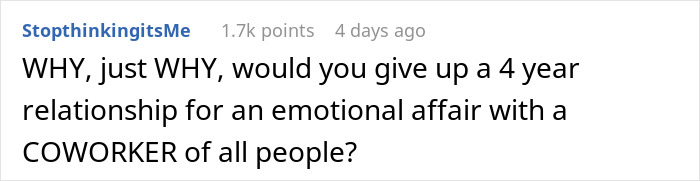 Comment text displayed on a social platform about giving up a 4-year relationship for an emotional affair with a coworker.