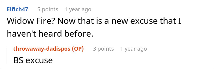 Reddit comments discussing a betrayal and an unusual excuse. The comment reads "Widow Fire? Now that is a new excuse".