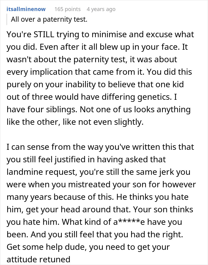 Reddit comment about a man who demanded a paternity test and lost his family over it.