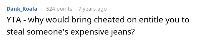 Woman Walks In On Cheating BF, Walks Out With His Lover&rsquo;s Jeans And Refuses To Return Them