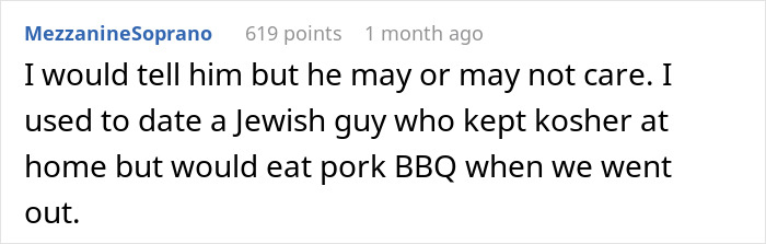 A Reddit comment from MezzanineSoprano, 619 points, 1 month ago, on the topic of bacon fat and Muslim roommate.