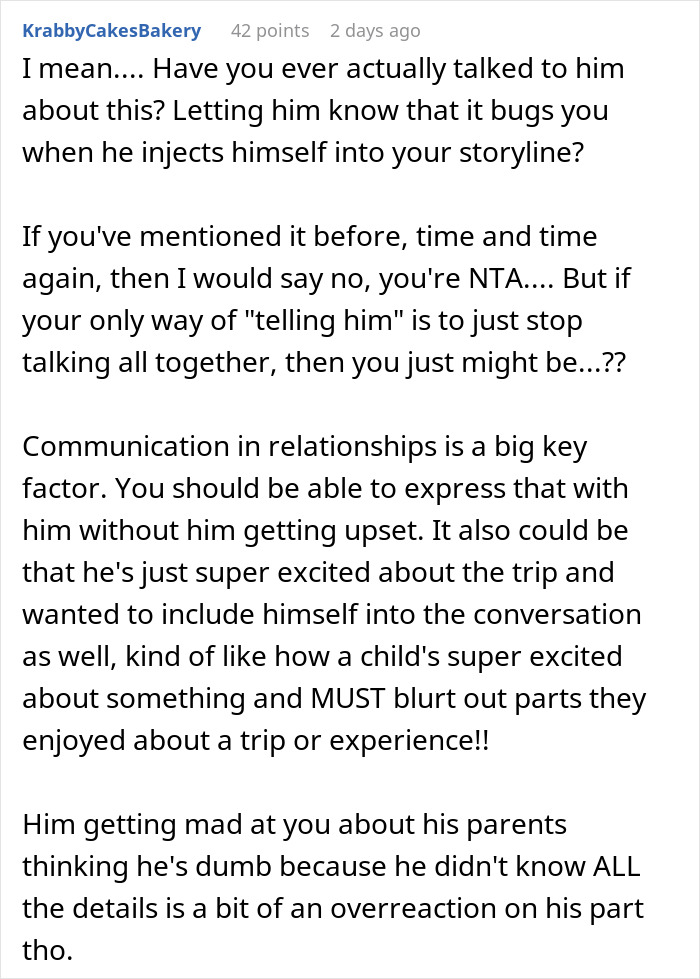 Man Upset Spouse Stopped Telling His Parents About Their Vacation Because He Interrupted Them Man Upset Spouse Stopped Telling His Parents About Their Vacation Because He Interrupted Them