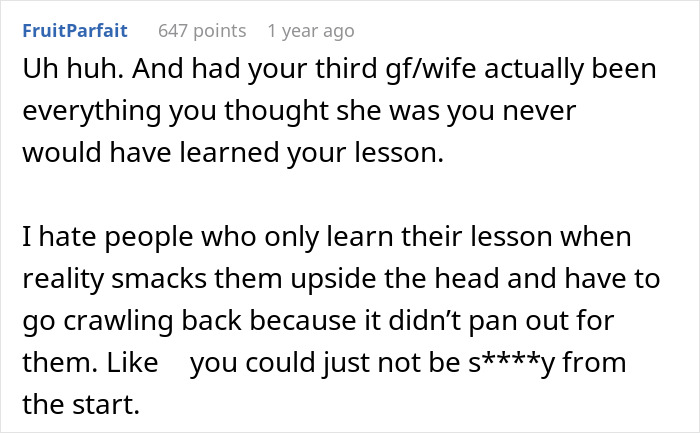 Commenter discussing harsh lesson learned by cheater chasing a fantasy with zero sympathy from others.