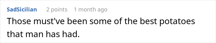 A comment reads, "Those must've been some of the best potatoes that man has had." related to Bacon Fat and Muslim roommate.