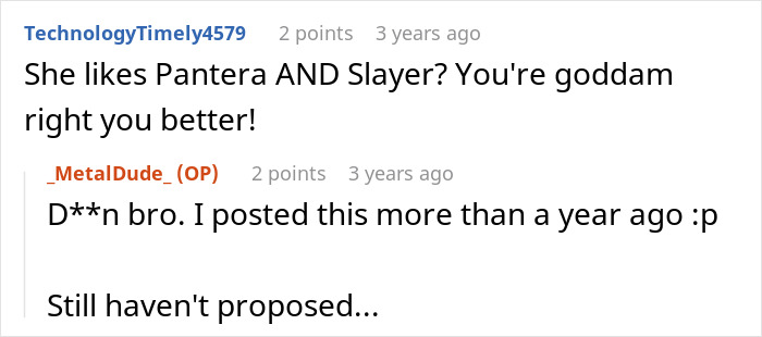 A Reddit thread showing user comments. One user asks if another proposed to a girl who likes Pantera and Slayer. A Horrible Boss Gets What's Coming To Him.