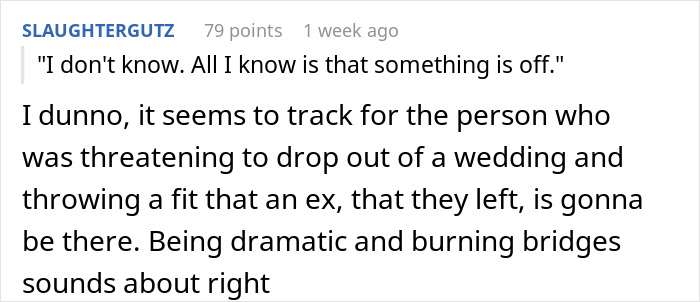Reddit comment discussing drama involving an ex-girlfriend cheating and causing wedding guest conflicts. Reddit comment discussing drama involving an ex-girlfriend cheating and causing wedding guest conflicts.