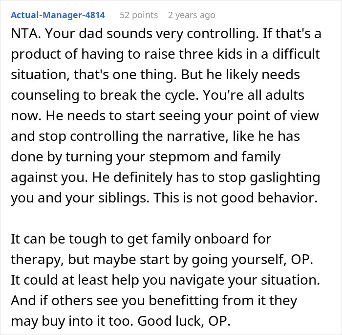 A Reddit comment advises OP about their controlling dad and dislike for stepmom, suggesting counseling.
