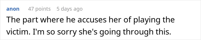 Screenshot of an online comment expressing sympathy for a teen confronting dad after he forgot her birthday. Screenshot of an online comment expressing sympathy for a teen confronting dad after he forgot her birthday.