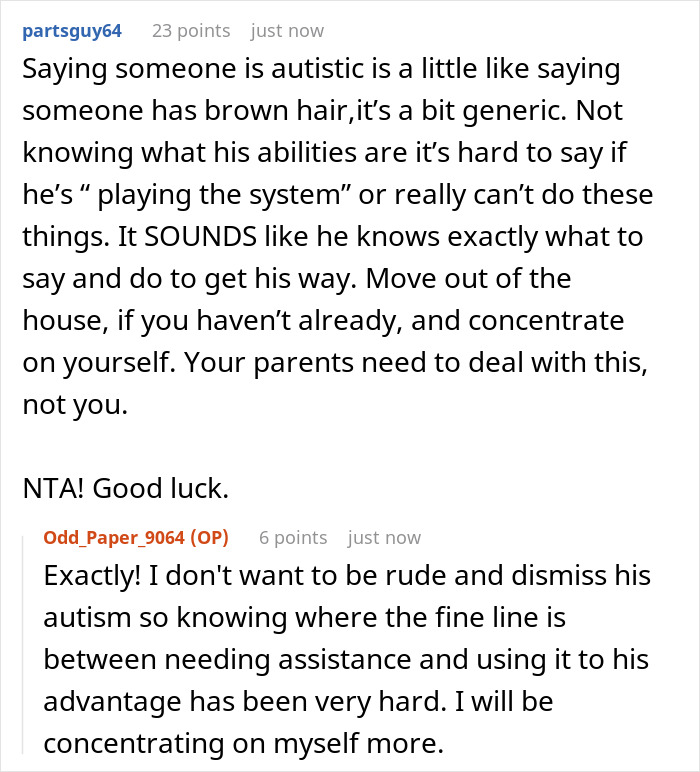 Online discussion about a guy driving his autistic brother everywhere, feeling unappreciated and reaching his limit. Online discussion about a guy driving his autistic brother everywhere, feeling unappreciated and reaching his limit.