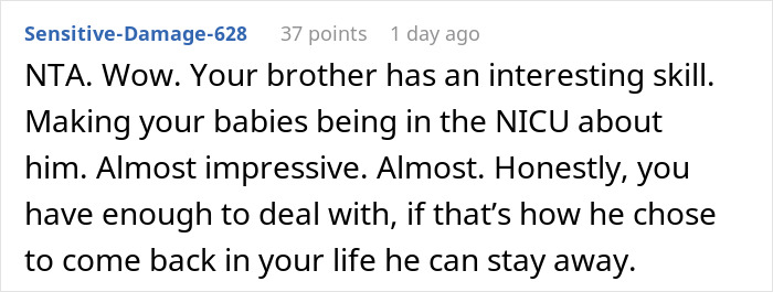 Bro Calls Sis Irresponsible For Years, Then Gets Offended She Doesn&rsquo;t Tell Him Her Kids Are At NICU