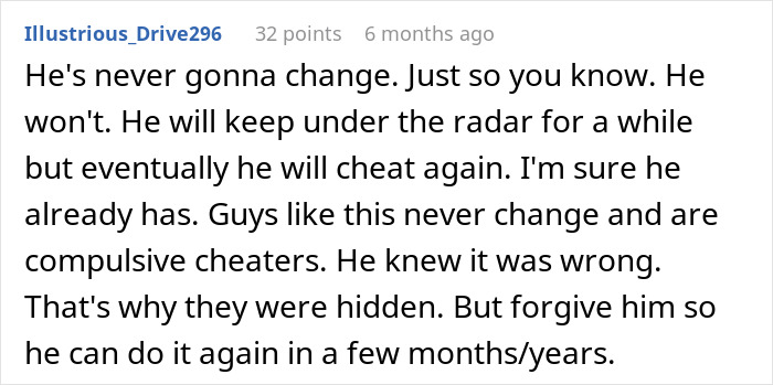 Comment discussing compulsive cheaters and hidden folders in a creepy and borderline predatory relationship context. Comment discussing compulsive cheaters and hidden folders in a creepy and borderline predatory relationship context.