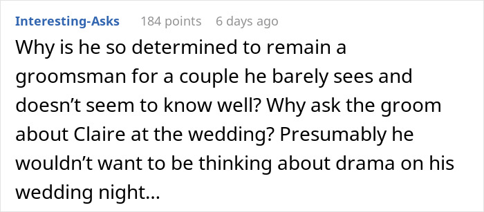 Screenshot of a Reddit comment discussing a man’s determination to remain a groomsman despite ex-girlfriend cheating drama. Screenshot of a Reddit comment discussing a man’s determination to remain a groomsman despite ex-girlfriend cheating drama.