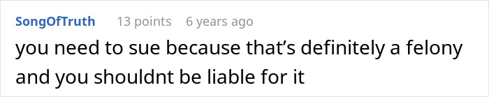 A comment from SongOfTruth saying, "you need to sue because that's definitely a felony and you shouldnt be liable for it," relates to a Young Family and their debt.