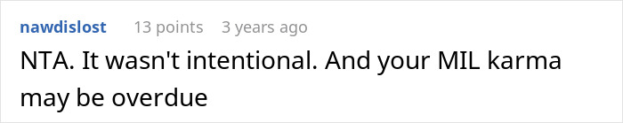 A reddit comment reads, NTA. It wasn't intentional. And your MIL karma may be overdue. DNA test secrets.