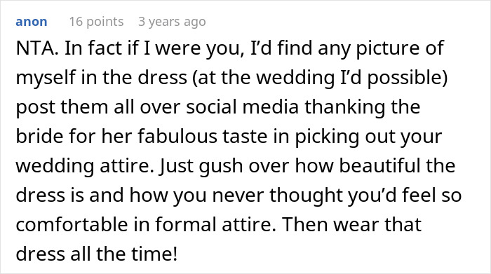 Reddit comment: user suggesting to wear the dress the bride picked all the time, amidst groom-sis wedding dress conflict.