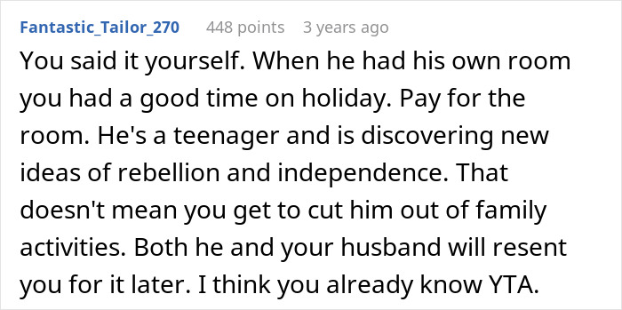 Comment discussing family vacation conflict where a woman excludes stepson, believing he wouldn&rsquo;t enjoy the trip.