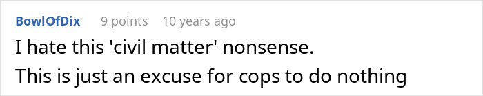 Screenshot of a Reddit comment discussing the police response in a dispute involving a man, friend&rsquo;s girlfriend, and a house.