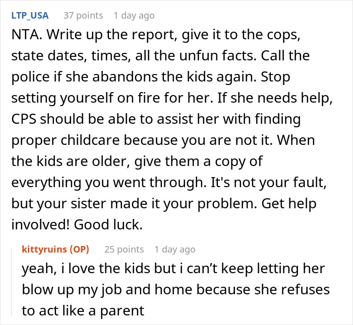 Reddit user advises man forced to change locks and threaten sister with police after she abandons her kids.