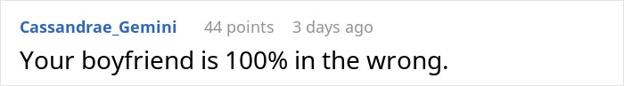 A user comment: Your boyfriend is 100% in the wrong. This relates to accepting property in her name.