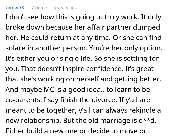 A Reddit comment discussing a woman's affair and marriage. It advises the husband to finish the divorce.