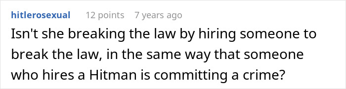 Comment discussing legality of hiring someone to break the law, related to homophobic MIL and fake cop incident.