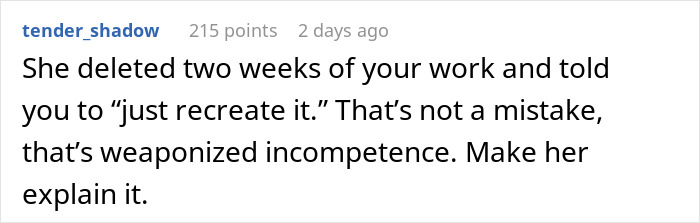 Screenshot of a forum comment describing a woman deleting a colleague&rsquo;s project and demanding a redo without apology.