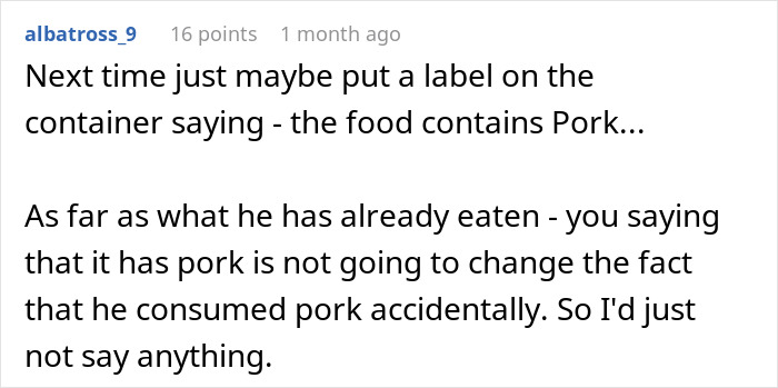 A Reddit comment offering advice on a Muslim roommate eating bacon fat unknowingly, suggesting future labeling and no confession.