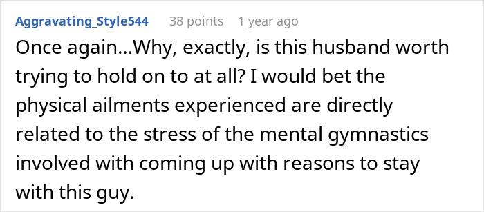 A comment from Aggravating_Style544, asking why a husband would be worth holding onto given the context of a married man's actions.