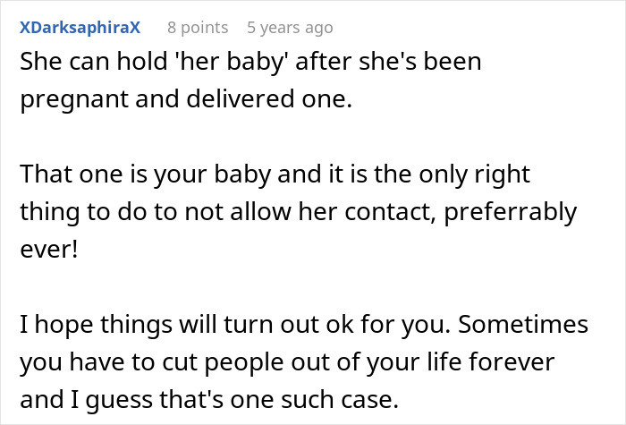 Comment discussing mom's creepy behavior and warning about psychotic tendencies involving her baby and cutting contact.