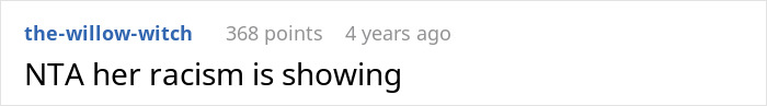 Reddit comment from the-willow-witch: NTA her racism is showing, relevant to trying to transition son into vegan.