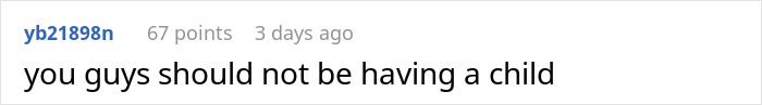 Screenshot of a Reddit comment saying you guys should not be having a child, related to pregnant GF threats in arguments.