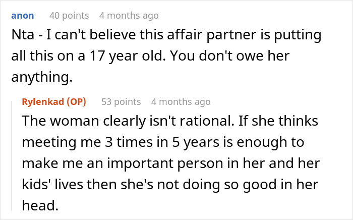 Comments discussing a pregnant woman cornering ex&rsquo;s teen son to help raise her baby and his refusal.