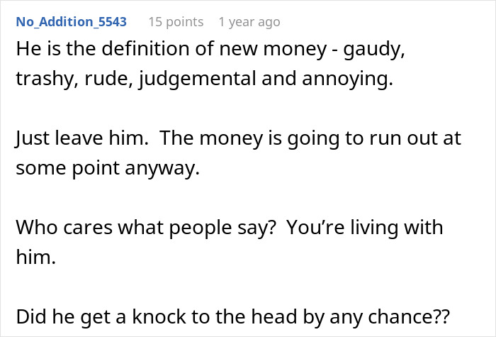 Guy Starts Acting Like An Entitled Rich Jerk After Winning Some Money, Tells Wife She Needs Plastic Surgery