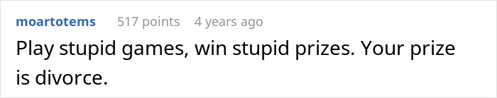 A Reddit comment reads, Play stupid games, win stupid prizes. Your prize is divorce. A man demands paternity test.