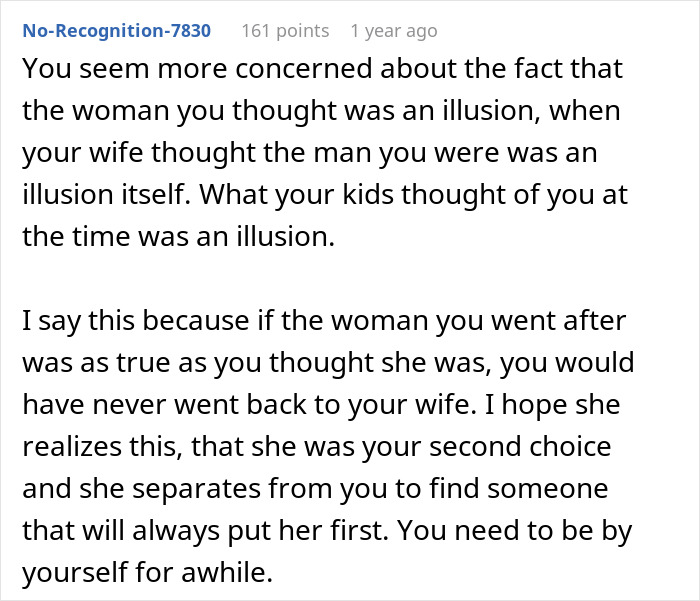 Comment discussing the harsh lesson learned by a cheater chasing a fantasy and receiving zero sympathy online.