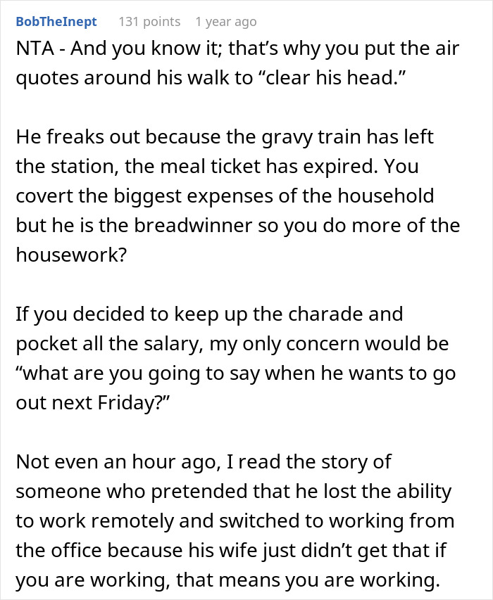 A Reddit comment on a woman quitting her job due to husband's disrespect, deciding to quit the marriage instead.