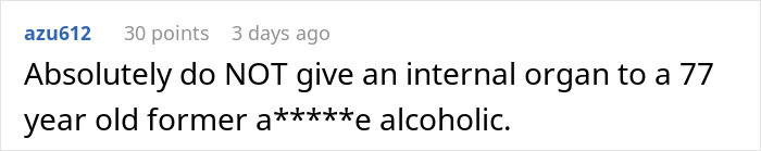 Comment warning against donating a kidney to a 77-year-old dad, mentioning refusal to keep Frankenstein&rsquo;s monster alive.