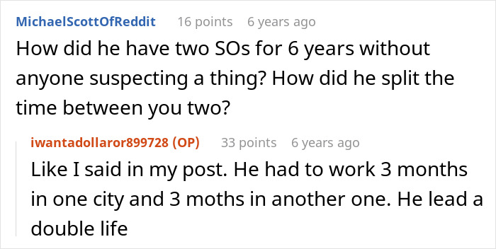 A Reddit discussion about a woman's husband secret wife, revealing he had a double life by splitting his time between cities.