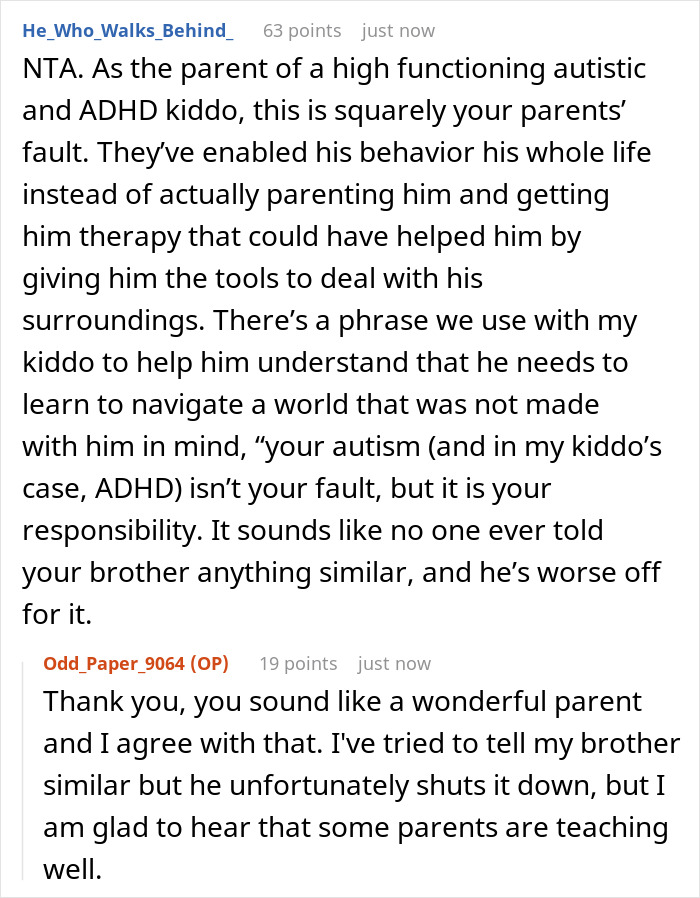Reddit user discusses challenges of driving autistic brother everywhere and dealing with lack of gratitude and responsibility. Reddit user discusses challenges of driving autistic brother everywhere and dealing with lack of gratitude and responsibility.