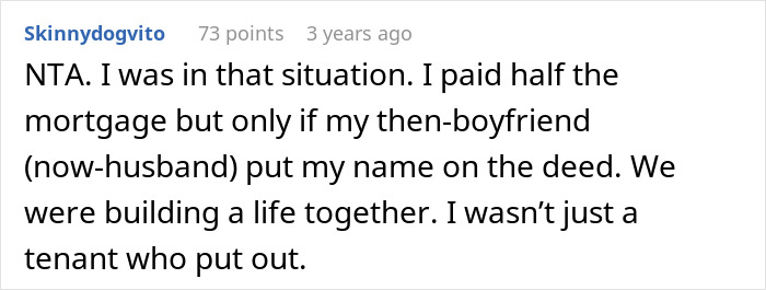 A Reddit comment on a woman refusing to pay for her boyfriend's mortgage 50/50 without being on the deed.