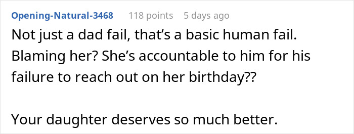 Screenshot of a comment describing a dad forgetting his teen daughter's birthday, causing emotional distress and blame. Screenshot of a comment describing a dad forgetting his teen daughter's birthday, causing emotional distress and blame.