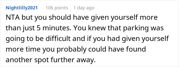 Man involved in a parking spot fight with an old lady, causing delay and police involvement before a doctor's appointment.