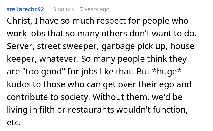 Reddit comment showing respect for server jobs and others often seen as low status but essential to society. Reddit comment showing respect for server jobs and others often seen as low status but essential to society.