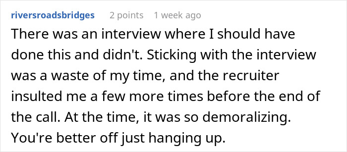 A Reddit comment detailing a horrible job interview experience, emphasizing a candidate hanging up mid-interview is sometimes justified.