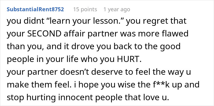 Comment on cheating lesson post explaining regret and harm caused, highlighting harsh lesson learned without sympathy.